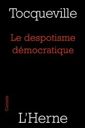 Book cover of Le despotisme démocratique by Alexis de Tocqueville