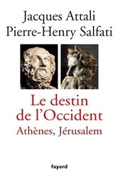 Book cover of Le Destin de l'Occident by Jacques Attali