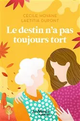 Book cover of Le destin n'a pas toujours tort by Unknown