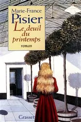 Book cover of Le deuil du printemps by Marie-France Pisier