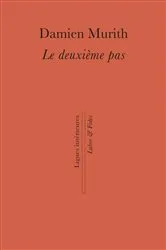 Book cover of Le deuxième pas by Damien Murith