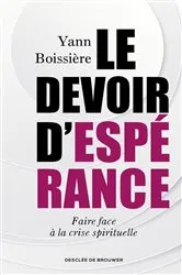 Book cover of Le devoir d'espérance by Yann Boissière