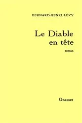 Book cover of Le diable en tête by Bernard-Henri Lévy