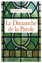 Book cover of Le dimanche de la Parole by Michèle CLAVIER