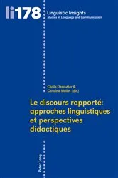 Book cover of Le discours rapporté : approches linguistiques et perspectives didactiques by Unknown
