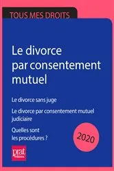 Book cover of Le divorce par consentement mutuel 2020 by Emmanuèle Vallas