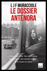 Book cover of Le dossier Anténora by Jean-François Muracciole