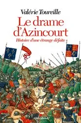 Book cover of Le Drame d'Azincourt by Valérie Toureille