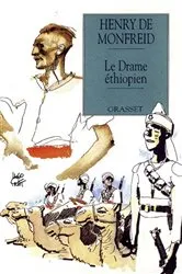 Book cover of Le drame éthiopien by Henry de Monfreid