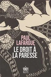 Book cover of Le Droit à la paresse by Paul Lafargue