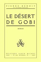 Book cover of Le Désert de Gobi by Pierre Benoit