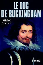 Book cover of Le Duc de Buckingham by Michel Duchein