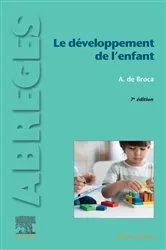 Book cover of Le développement de l'enfant (7th ed.) by Alain de Broca