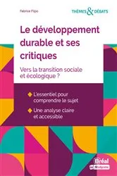 Book cover of Le développement durable et ses critiques : Vers la transition sociale et écologique ? by Fabrice Flipo