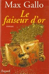 Book cover of Le Faiseur d'or by Unknown