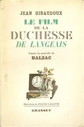 Book cover of Le film de la Duchesse de Langeais by Jean Giraudoux
