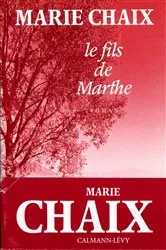 Book cover of Le Fils de Marthe by Marie Chaix