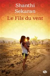 Book cover of Le Fils du vent by Shanthi Sekaran