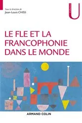 Book cover of Le FLE et la francophonie dans le monde by Jean-Louis Chiss