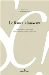 Book cover of Le français innovant by Marie-José Béguelin
