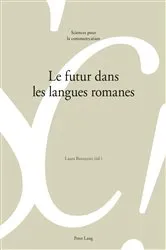 Book cover of Le futur dans les langues romanes by Louis de Saussure