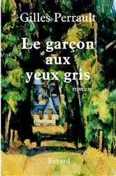 Book cover of Le garçon aux yeux gris by Gilles Perrault