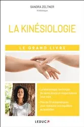 Book cover of Le Grand Livre de la kinésiologie by Sandra Zeltner
