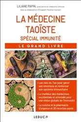 Book cover of Le Grand Livre de la médecine taoïste spéciale immunité by Unknown