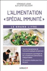 Book cover of Le Grand Livre de l'alimentation spécial immunité by Unknown