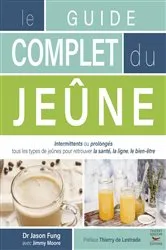 Book cover of Le guide complet du jeûne by Nelly Aubaud Davies