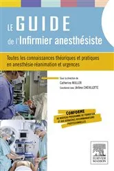 Book cover of Le guide de l'infirmier anesthésiste by Catherine Müller