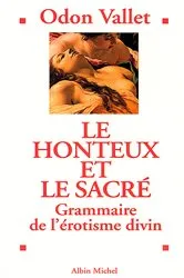 Book cover of Le Honteux et le Sacré by Odon Vallet