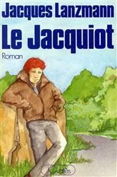 Book cover of Le Jacquiot by Unknown