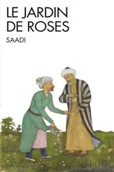 Book cover of Le Jardin de roses by Saadi