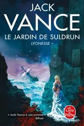 Book cover of Le Jardin de Suldrun (Lyonesse, Tome 1) by Jack Vance