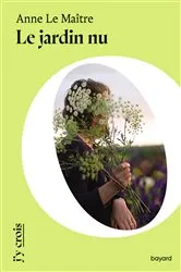 Book cover of Le jardin nu by Anne Le Maître