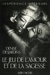 Book cover of Le Jeu de l'amour et de la sagesse by Unknown