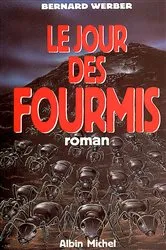 Book cover of Le Jour des fourmis by Unknown