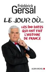 Book cover of Le Jour où... by Frédérick Gersal