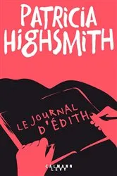 Book cover of Le Journal d'Edith by Patricia Highsmith