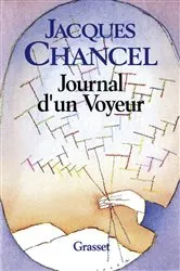 Book cover of Le journal d'un voyeur by Jacques Chancel