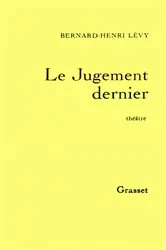 Book cover of Le jugement dernier by Bernard-Henri Lévy