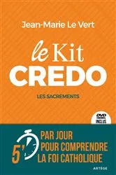 Book cover of Le Kit Credo by Jean-Marie Le Vert