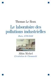 Book cover of Le Laboratoire des pollutions industrielles by Thomas Le Roux