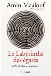 Book cover of Le labyrinthe des égarés by Amin Maalouf