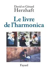 Book cover of Le livre de l'harmonica by Gérard Herzhaft