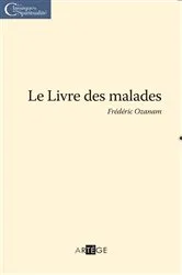 Book cover of Le livre des malades by Frédéric Ozanam