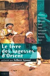 Book cover of Le Livre des Sagesses d'Orient by Gilbert Sinoué