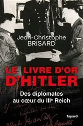 Book cover of Le livre d'or d'Hitler by Jean-Christophe Brisard