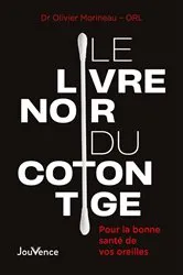 Book cover of Le Livre noir du coton tige by Unknown